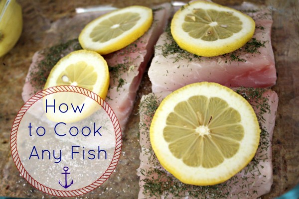 How to Cook Any Fish
